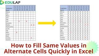 How to Fill Same Values in Alternate Blank Cells Quickly in Excel