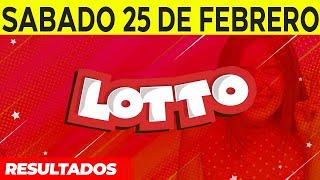 Resultados del Lotto del Sábado 25 de Febrero del 2023