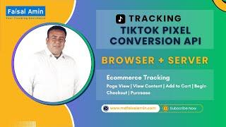 2025 - TikTok Pixel Conversion API - E-commerce All Events - Server and Browser Side