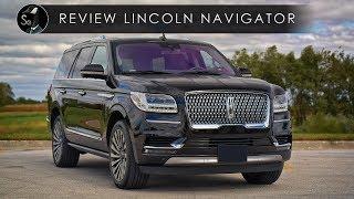 Review | Lincoln Navigator | $90,000 Condo on Wheels