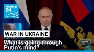 What is going through Putin's mind? • FRANCE 24 English