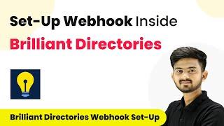 How to Set-Up Webhook Inside Brilliant Directories