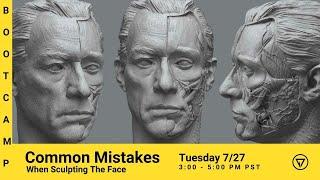 Common Mistakes When Sculpting The Face (Character Artist Bootcamp LIVE Talk)