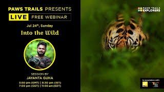 Into the wild with Jayanta Guha