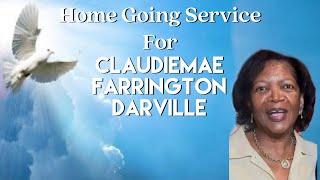 Home Going Service for Claudiamae Farrington Darville