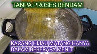 Tips Dan Cara Merebus Kacang Hijau Agar Cepat Empuk Dan Hemat Gas