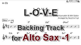 L-O-V-E - Backing Track with Sheet Music for Alto Sax (Take-1,Revised)