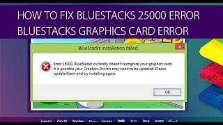 How to Fix Bluestacks Graphic Card Error And 'Could Not Start The Engine' Issue HD