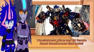 Transformers prime and rid female react to transformers final battle (Bayverse)