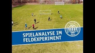 Fußball-Spielanalyse im Feldexperiment