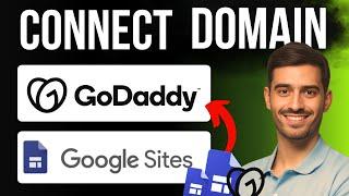 How To Connect GoDaddy Domain To Google Sites -Step-By-Step For Beginners