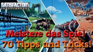 70 unverzichtbare Tipps und Tricks für Satisfactory-Einsteiger!