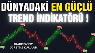 EN BÜYÜK TRENDLERİ ÖNCEDEN TESPİT EDEN DİP ve TEPE AVCISI İNDİKATÖR ! BU STRATEJİ ÇOK KONUŞULACAK !