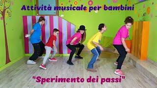 Gioco musicale ritmico-corporeo per bambini dell'infanzia e della primaria-"Sperimento dei passi"