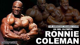 #141 - 8x Mr. Olympia - Ronnie Coleman