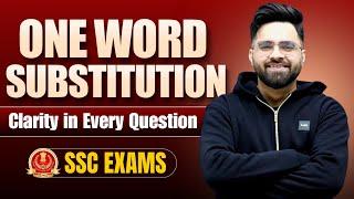 One Word Substitution | English Language | SSC Exams 2025 | English For SSC CGL, CHSL | Tarun Grover