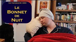 Au Lit: l'histoire du Bonnet de Nuit