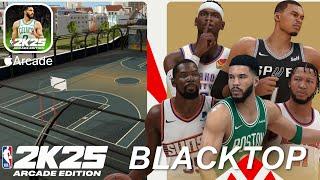 NBA 2K25 Arcade Edition - BLACKTOP - iOS ULTRA GRAPHICS Gameplay