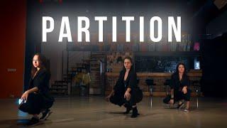 BEYONCE - Partition | Choreography Anastasiia Babakhan, Gulnara Abdrashitova, Anastasiya Naydenova