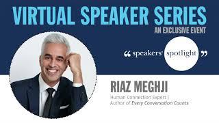 Every Conversation Counts: How to Build Extraordinary Relationships | Riaz Meghji