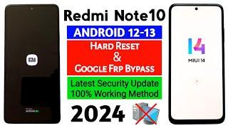 Redmi Note 10 Hard Reset & Frp Bypass (MIUI14) WITHOUT PC :- 100% Working Trick