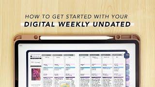 How To Get Started 2.0 Digital Weekly Undated Planner