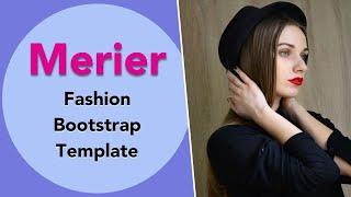 Merier - Fashion Bootstrap Template | Fashion Website Template