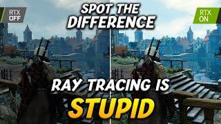 Even After 4.5 years Raytracing is STILL BAD