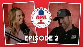 APA Poolplayer Nation Podcast - Episode 2