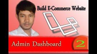 Laravel E-commerce website create admin dashboard part 2 | Alex Petro