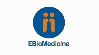 EBioMedicine - the new online, open access journal from Elsevier