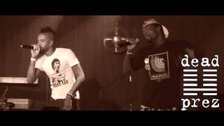 Mission 101 "Dead Prez' Exclusive (Part 2)