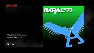 TNA | Impact: Green (2017)