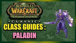 TBC Classic Class Guide : Paladin