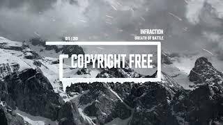 Epic Dramatic Cinematic by Infraction [No Copyright Music] / Breath Of Battle