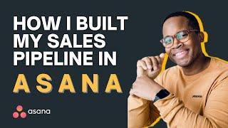 How to Build and Automate Your Sales Pipeline in Asana