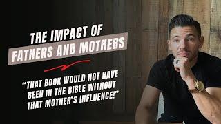 The Impact of Father's and Mother's - "Revival" found in the Homes