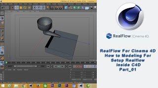 RealFlow For Cinema 4D Tutorial | How to Modeling For Setup Realflow inside C4D _ Part_01