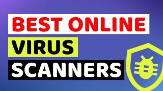 How to Check Any File or URL for Virus Online | Best Online Virus Scanners