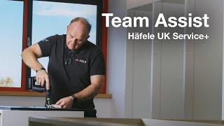 Service Plus: Team Assist | Get expert assistance with Häfele UK