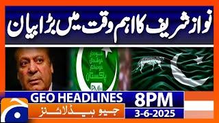 Important Statement of Nawaz Sharif.. | Headlines Geo News 8 PM (3rd June 2025)