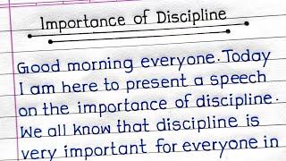 Importance of Discipline Speech in English | Speech on Importance of Discipline in English |