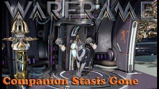 Warframe - Companion Stasis Gone