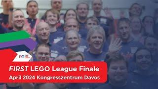 FIRST LEGO League Finale 13.-14. April 2024 Davos