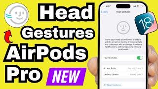 How to Turn on and Off Head Gestures on AirPods Pro (2024)