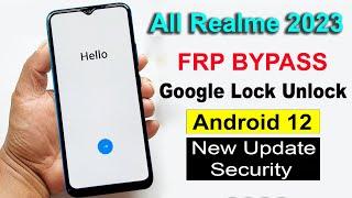 All Realme Frp Bypass Android 12 || New Trick 2023 || Realme Frp Google Account Unlock Android 12 ||