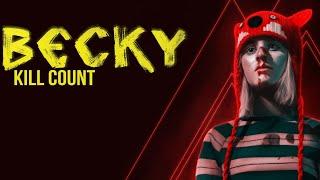 Becky (2020) | Kill Count