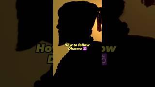 How to follow dharma  #shorts #brahmcharya #ommhindutva