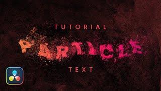 Text Particles Effect in Davinci Resolve