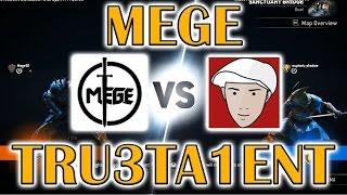 MEGE VS TRU3TA1ENT
